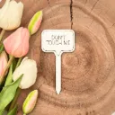 Pflanzenstecker aus Holz mit Spruch – „DON'T TOUCH ME“