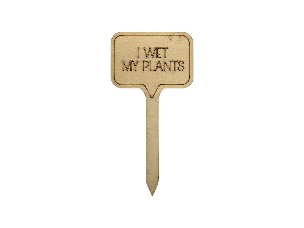 Pflanzenstecker „I WET MY PLANTS“ aus Holz