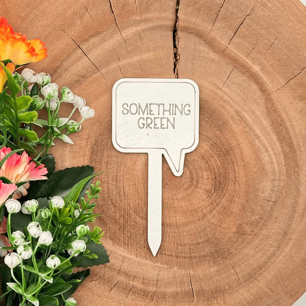 Pflanzenstecker aus Holz mit Spruch – „SOMETHING GREEN“