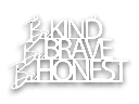 Holzschriftzug „Be kind be brave be honest“ Motivation aus Holz