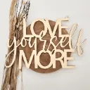 Motivationsspruch aus Holz „Love yourself more“