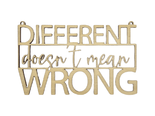 Holzschriftzug „Different doesn't mean wrong“ Motivation aus Holz
